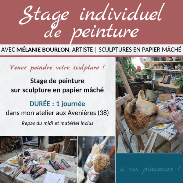 Stage de peinture sur sculpture en papier mâché - Avec Mélanie Bourlon