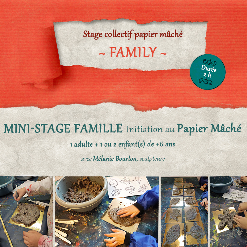 Mini-stages collectifs famille "family" de modelage papier mâché 2025 - Mélanie Bourlon Mini-stages collectifs famille "family" de modelage papier mâché 2025 - Mélanie Bourlon